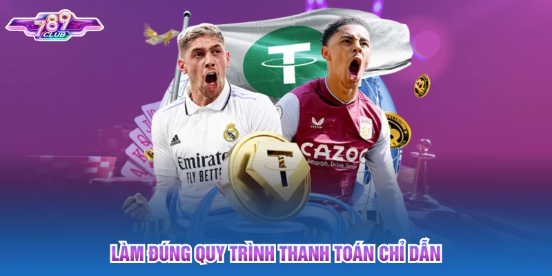 Làm đúng quy trình thanh toán chỉ dẫn